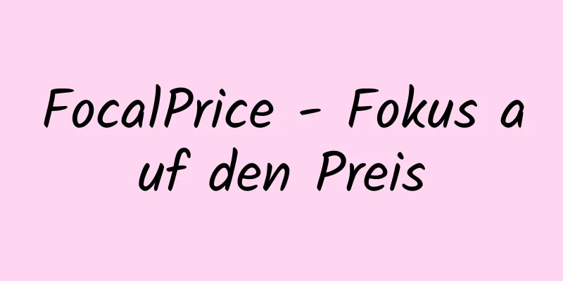 FocalPrice - Fokus auf den Preis