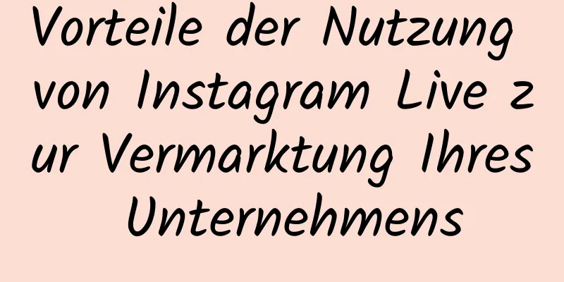 Vorteile der Nutzung von Instagram Live zur Vermarktung Ihres Unternehmens