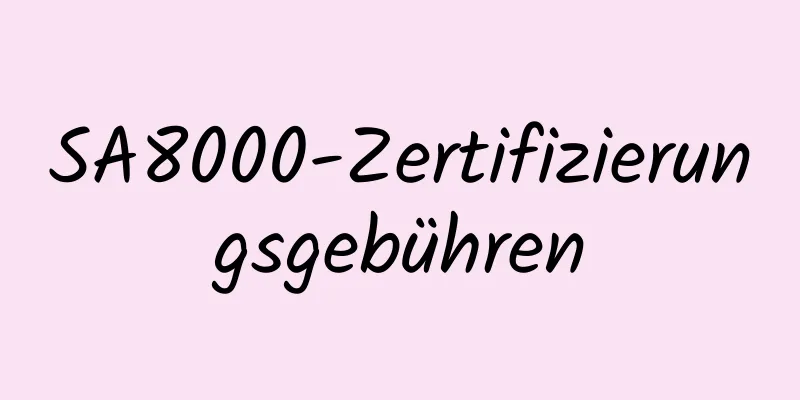 SA8000-Zertifizierungsgebühren