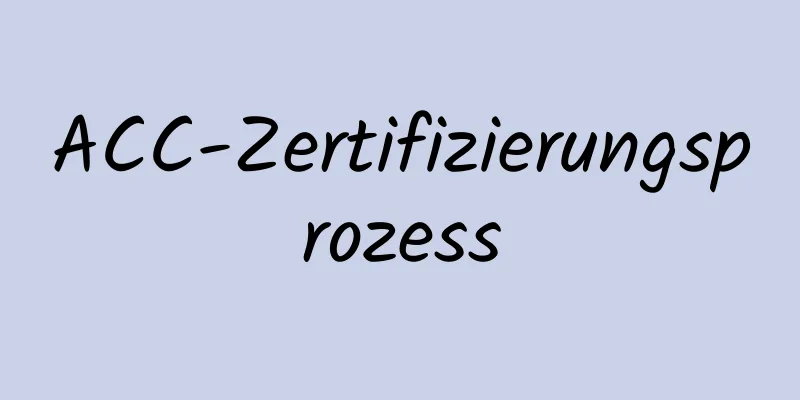 ACC-Zertifizierungsprozess