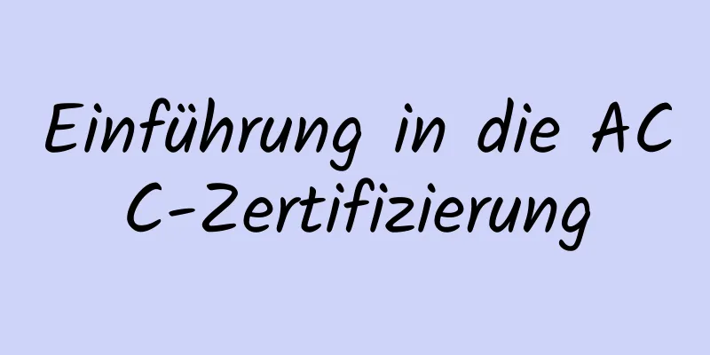 Einführung in die ACC-Zertifizierung