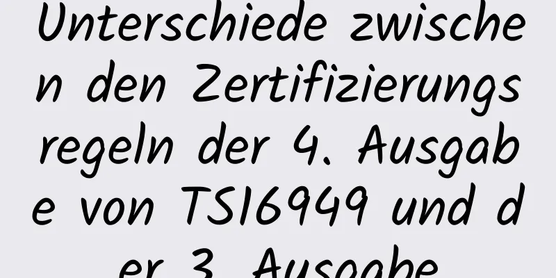 Unterschiede zwischen den Zertifizierungsregeln der 4. Ausgabe von TS16949 und der 3. Ausgabe