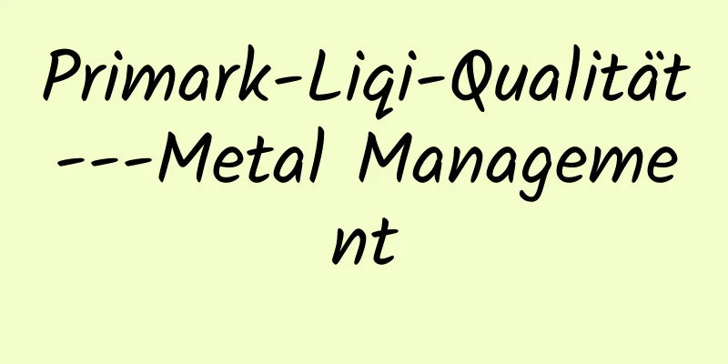 Primark-Liqi-Qualität---Metal Management