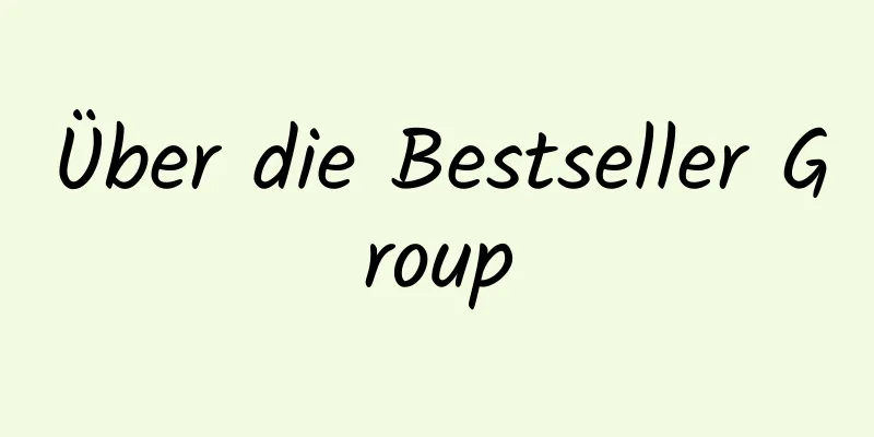 Über die Bestseller Group