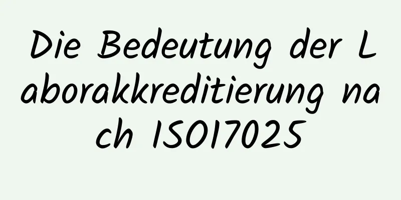 Die Bedeutung der Laborakkreditierung nach ISO17025