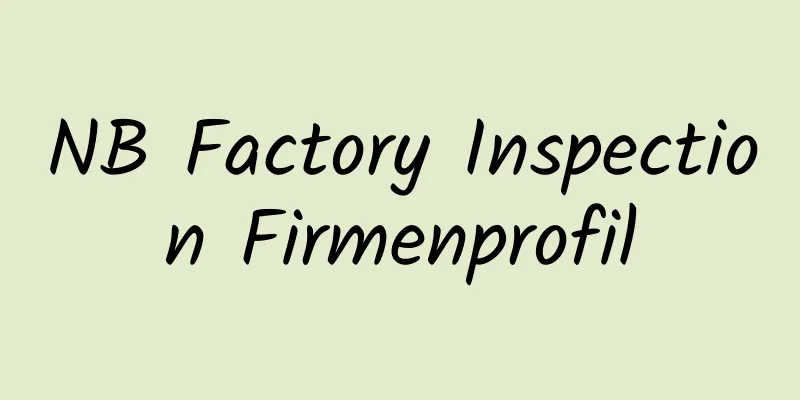 NB Factory Inspection Firmenprofil