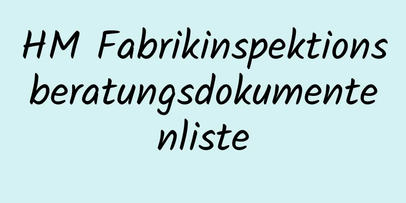 HM Fabrikinspektionsberatungsdokumentenliste