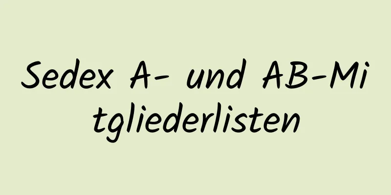 Sedex A- und AB-Mitgliederlisten