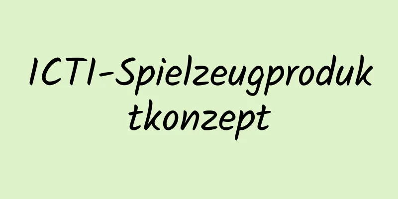 ICTI-Spielzeugproduktkonzept