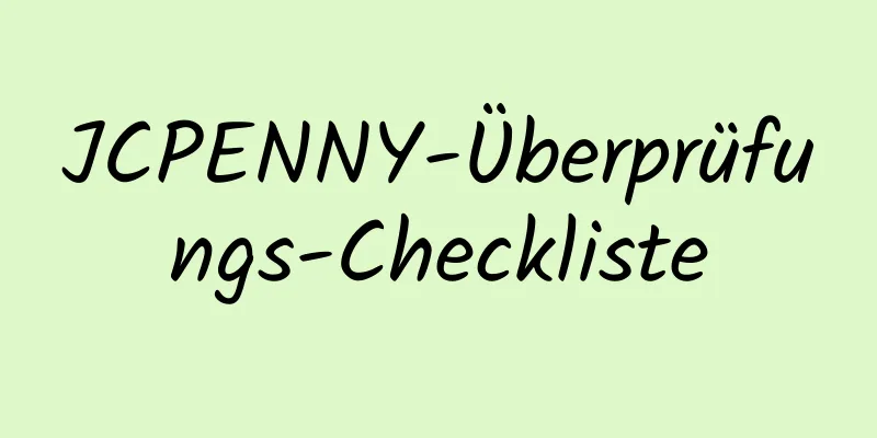 JCPENNY-Überprüfungs-Checkliste